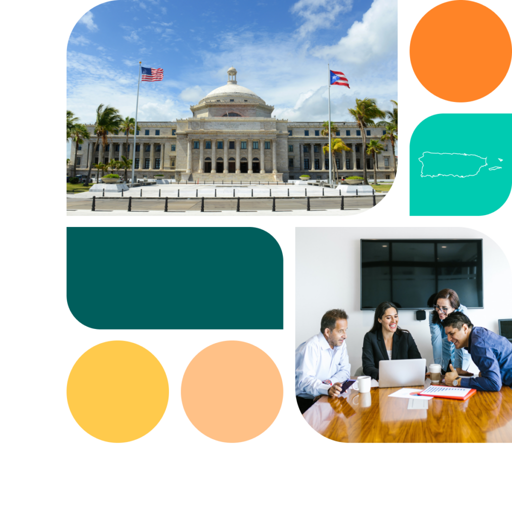 A graphic featuring colored shapes in orange, yellow, and teal. There is also a photo of the Puerto Rico Legislative Assembly building as well as a photo of two men and two women in an office. They wear professional clothing and sit around a table looking at a laptop.