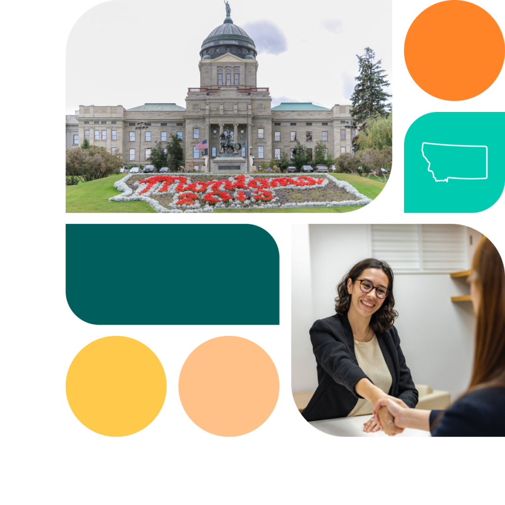 A graphic featuring colored shapes in orange, yellow, and teal. There is also a photo of the Montana state capitol building as well as a photo of a woman shaking hands in a business meeting.