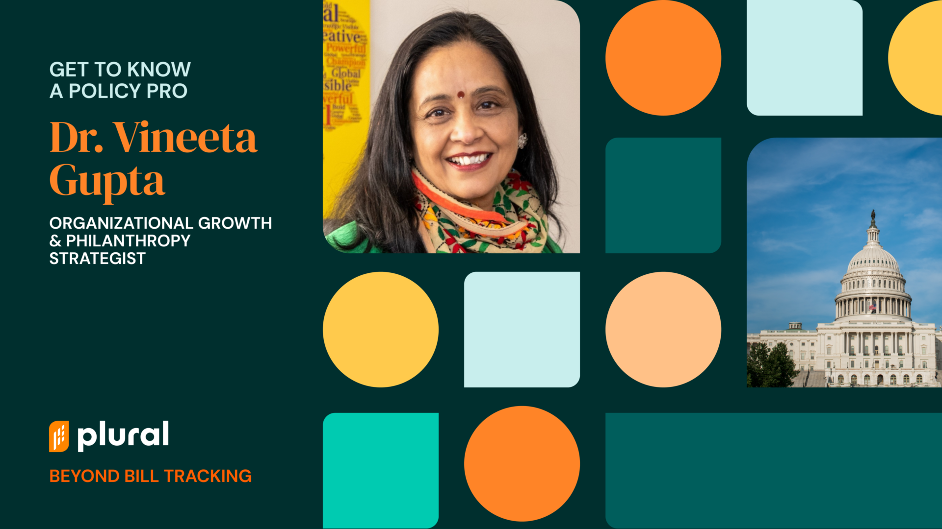 Plural Asks: Get to Know a Policy Pro, Dr. Vineeta Gupta
